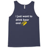 i just want to drink beer and brick Tank Top