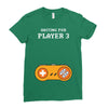Waiting for Player 3 Gamer Ladies Fitted T-Shirt
