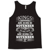 Real Kings Are Born On November 17 Tank Top