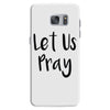 let us pray (2) Samsung Galaxy S7