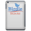 feel the bird iPad Mini