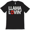 llama lovin' lover T-Shirt