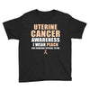 Uterine Cancer Awareness I Wear Peach For Some Special To Me Youth Tee