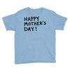 happy mothers Youth Tee