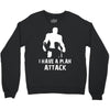 I Have A Plan Attack Crewneck Sweatshirt