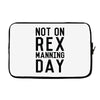 rex manning day Laptop sleeve