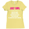 July Girl Hated By Many Ladies Fitted T-Shirt