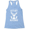 let's get blitzened 1 Racerback Tank