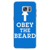 obey the beard funny Samsung Galaxy S7