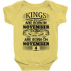 Real Kings Are Born On November 4 Baby Onesie