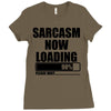 sarcasm now loading (2) Ladies Fitted T-Shirt