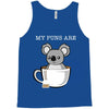 my puns are Tank Top