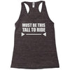 must be this tall to ride Racerback Tank