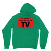 as seen in front of the the tv Unisex Hoodie