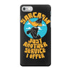 sarcasm iPhone 7 Case