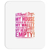 my heart is empty Mousepad