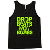 dub step drop beats not bombs black light skrillex ink hiphop dance Tank Top