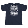 Real Kings Are Born On December 27 Toddler T-shirt