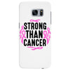 strong than cancer Samsung Galaxy S7 Edge