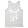 I'm A Boxing Husband... Tank Top