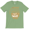 make coffee not war T-Shirt