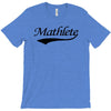 mathlete t shirt funny math humor geek nerd school athlete T-Shirt