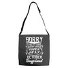 This Girl Is Taken By A Super Sexy October Boyfriend Adjustable Strap Totes