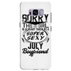 This Girl Is Taken By A Super Sexy July Boyfriend Samsung Galaxy S8 Plus