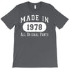 40th birthday gifts made 1978 all original parts T-Shirt
