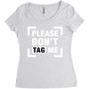 Please Don't Tag Me Women's Triblend Scoop T-shirt