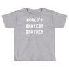 world's okayest brother Toddler T-shirt
