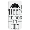 queens are born in july (2) Samsung Galaxy S8