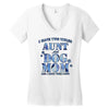 i have two tıtles aunt and dogmom an i rock them both flowers Women's V-Neck T-Shirt