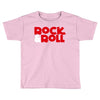rock n roll Toddler T-shirt