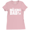 the walking dad Ladies Fitted T-Shirt