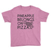 pineapple pizza Youth Tee