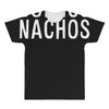 buenos nachos All Over Men's T-shirt