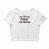 will run for ice cream Crop Top