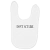 don't act like Baby Bibs