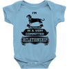 I Am Dachshund Actually In A Very Commited Relationship Baby Onesie