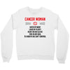 Cancer Woman Crewneck Sweatshirt