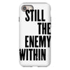 still the enemy within iPhone 8