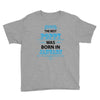 The Best Poppy Was Born In January Youth Tee