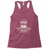 premium vintage 1981 classic perfectly aged limited edition Racerback Tank