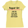 August Girl Ladies Fitted T-Shirt