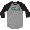 only the best 3/4 Sleeve Shirt