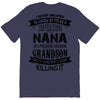 Super Cool Nana Of A Freaking Awesome Grandson T-Shirt
