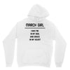 March Girl Unisex Hoodie