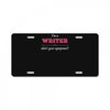 i'm a writer what's your superpower License Plate