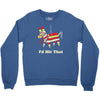 i'd hit that Crewneck Sweatshirt
